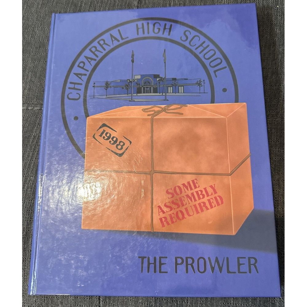 YEAR BOOK 1998 Chaparral High School‎  Volume 1